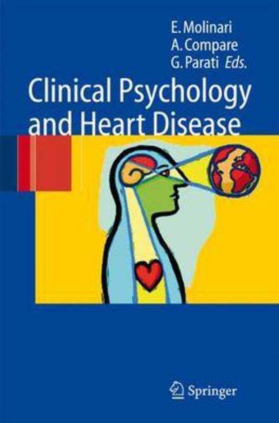 Cover for E Molinari · Clinical Psychology and Heart Disease (Taschenbuch) [1st Ed. Softcover of Orig. Ed. 2006 edition] (2010)