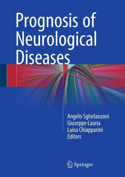 Cover for Prognosis of Neurological Diseases (Hardcover Book) [1st ed. 2015 edition] (2015)