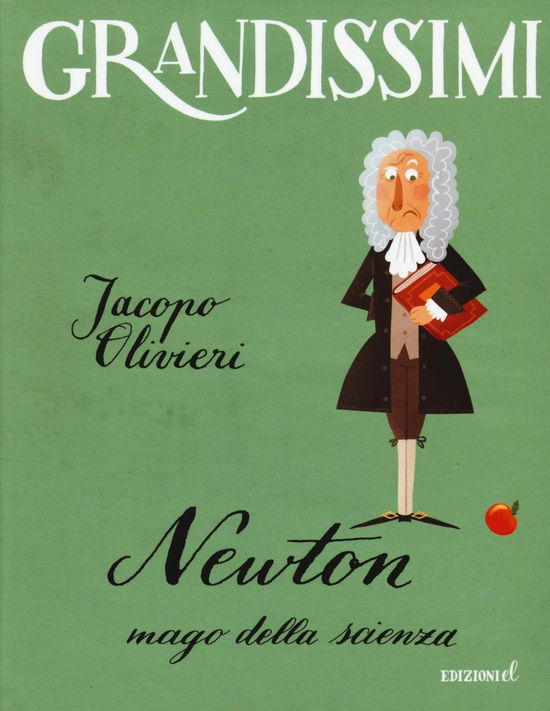 Cover for Jacopo Olivieri · Newton. Mago Della Scienza. Ediz. A Colori (Book)