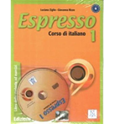 Espresso 1 Student Book with CD - Luciana Ziglio - Books - Alma Edizioni - 9788861820548 - July 7, 2008