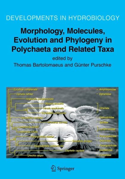 Cover for Universitat Osnabruck · Morphology, Molecules, Evolution and Phylogeny in Polychaeta and Related Taxa - Developments in Hydrobiology (Taschenbuch) (2011)