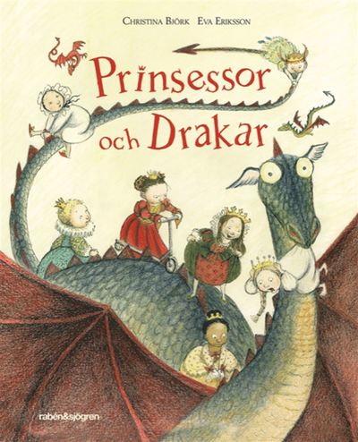 Cover for Christina Björk · Prinsessor och drakar (ePUB) (2019)