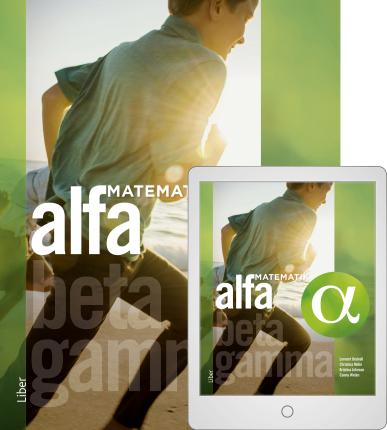 Cover for Conny Welén · Matematik Alfa Beta Gamma: Matematik Alfa Grundbok med Digitalt Övningsmaterial (Book) (2020)