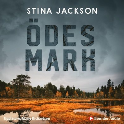 Cover for Stina Jackson · Ödesmark (Lydbog (CD)) (2020)