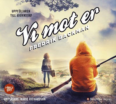 Björnstad: Vi mot er - Fredrik Backman - Lydbok - Bonnier Audio - 9789176471548 - 31. august 2017