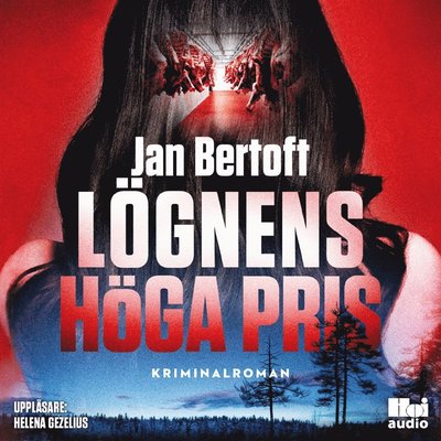 Cover for Jan Bertoft · Lögnens höga pris (Audiobook (MP3)) (2019)