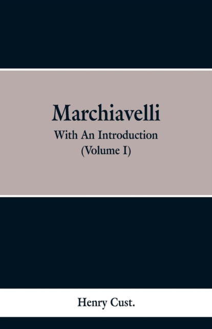 Cover for Henry Cust · Machiavelli (Paperback Bog) (2019)