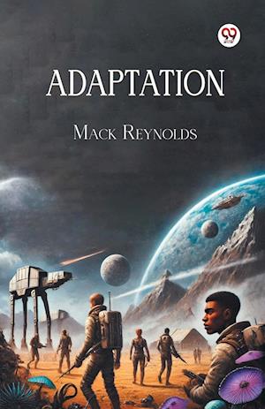 Cover for Mack Reynolds · Adaptation (Paperback Book) (2025)