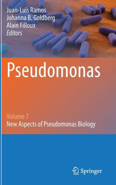 Cover for Juan-luis Ramos · Pseudomonas: Volume 7: New Aspects of Pseudomonas Biology (Hardcover Book) [2015 edition] (2014)