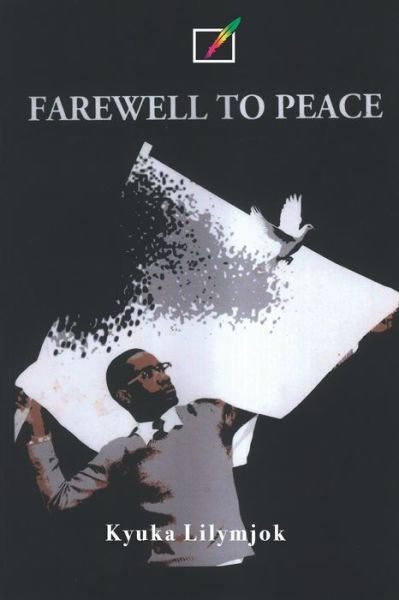 Cover for Kyuka Lilymjok · Farewell to Peace (Paperback Book) (2021)