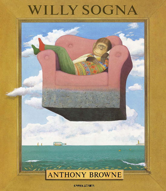 Cover for Anthony Browne · Willy Sogna. Ediz. A Colori (Book)