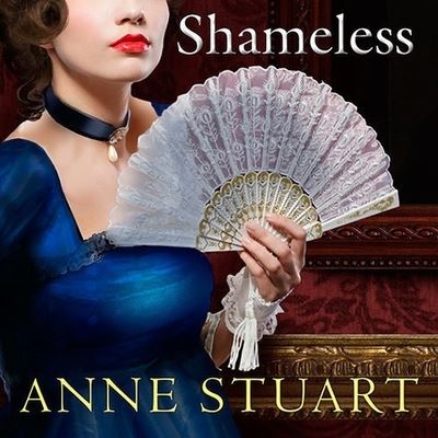 Cover for Anne Stuart · Shameless (CD) (2011)