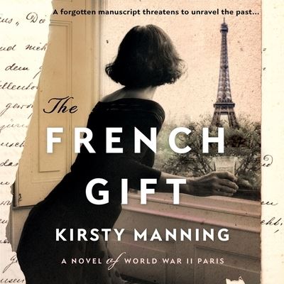 Cover for Kirsty Manning · The French Gift Lib/E (CD) (2021)