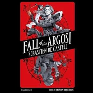 Cover for Sebastien de Castell · Fall of the Argosi (CD) (2022)