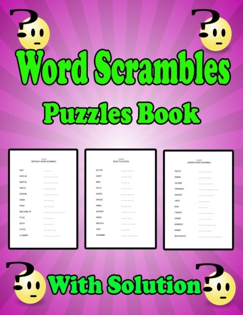 Cover for Pk Publishing · Word Scrambles Puzzle Book With Solution: Large Print Word Scramble With Solutions for kids, adults, seniors, and teens. (Paperback Book) (2022)