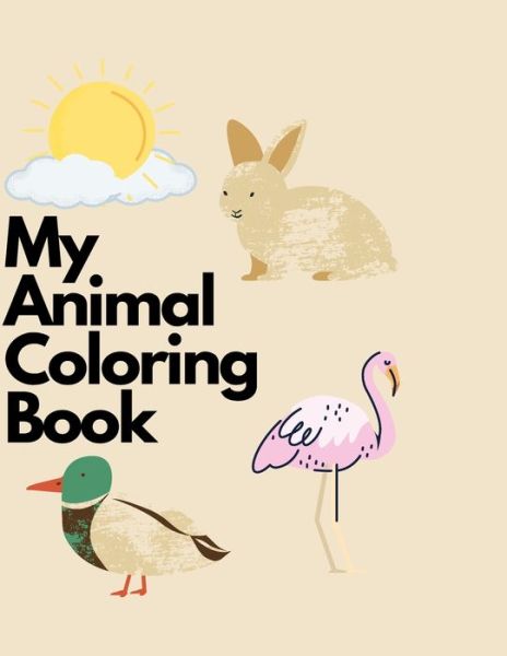 Cover for Tray Busby · My Animal Coloring Book (Paperback Book) (2021)