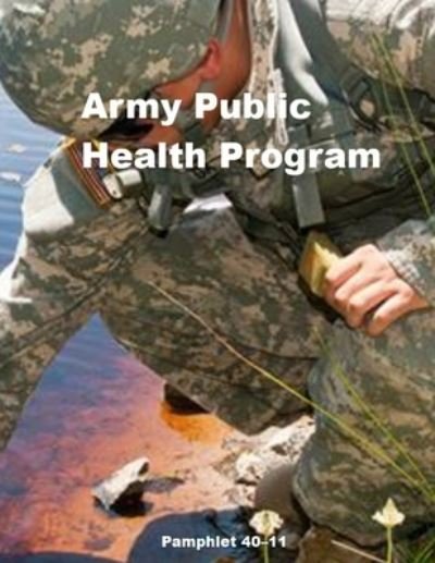 Cover for Department of the Army · Army Public Health Program (Pocketbok) (2020)