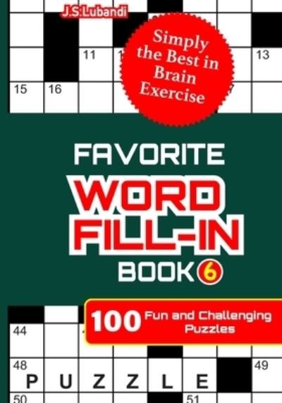 FAVORITE WORD FILL-IN Book 6 - Jaja Media - Books - Independently Published - 9798613493548 - February 13, 2020
