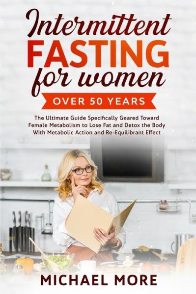 Cover for Michael More · Intermittent Fasting for Women Over 50 Years (Paperback Book) (2020)