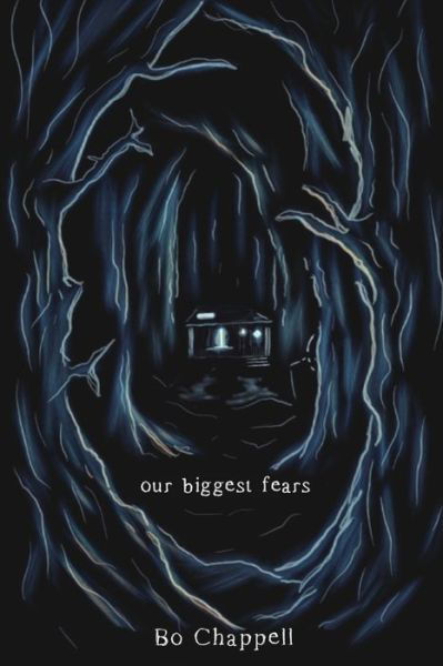 Cover for Bo Chappell · Our Biggest Fears (Paperback Book) (2020)