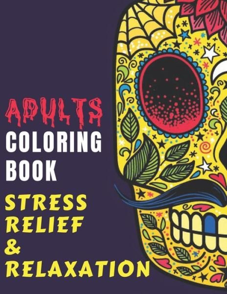 Cover for Zen'fou · ADULTS COLORING BOOK - Stress Relief &amp; Relaxation (Taschenbuch) (2020)