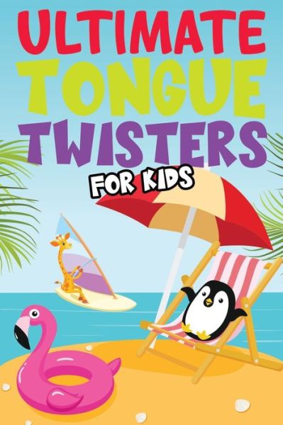 Cover for Holly Ryan · Ultimate Tongue Twisters For Kids (Paperback Book) (2021)