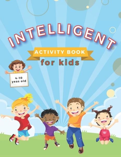 Cover for Iyman Designer · INTELLIGENT activity book for kids (Paperback Book) (2021)