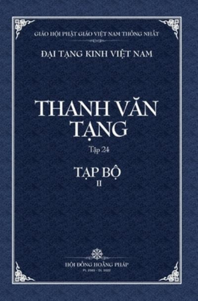 Cover for Thanh Van Tang, Tap 24: Luc Do Tap Kinh - Bia Cung - Dai Tang Kinh Viet Nam (Hardcover Book) (2022)