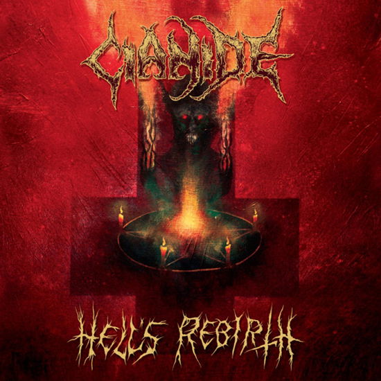 Hells Rebirth - Cianide - Muziek - HELLS HEADBANGERS - 0020286240549 - 12 januari 2024