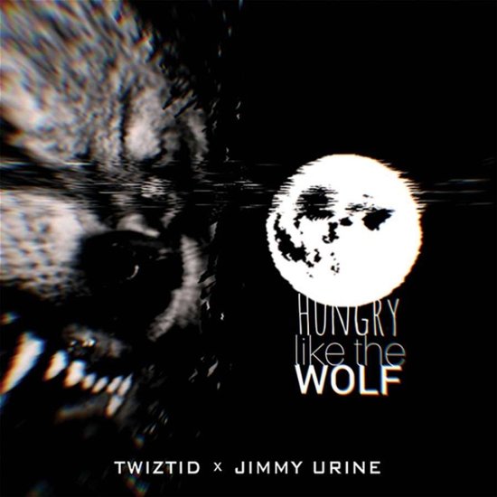 Cover for Twiztid &amp; Jimmy Urine · Hungry Like The Wolf (LP) [Limited edition] (2020)