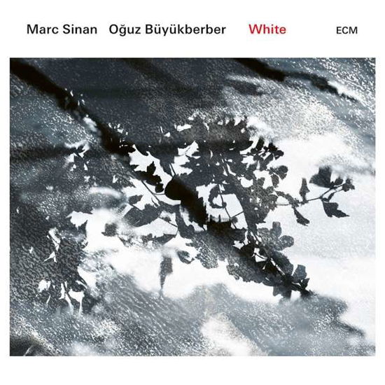 Marc Sinan & Oguz Buyukberber · White (CD) (2018)