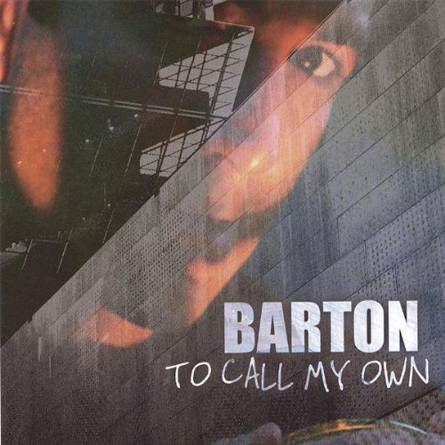 Cover for Barton · To Call My Own (Right Shift) (CD) (2006)