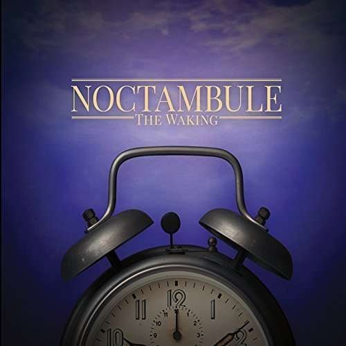 Cover for Noctambule · Waking (CD) (2015)