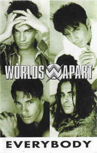 Cover for Worlds Apart · Everybody (Cassette)