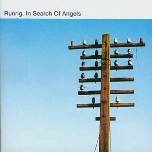 In Search of Angels - Runrig - Musikk -  - 0766483457549 - 2. desember 2003