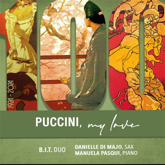 B.i.t. Duo ( Di Majo,danielle / Pasqui,manuela ) · Puccini My Love (CD) (2024)
