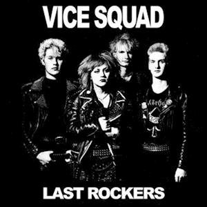 Last Rockers - Red - Vice Squad - Music - Cleopatra Records - 0889466351549 - March 17, 2023