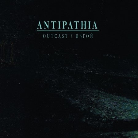 Cover for Antipathia · Outcast (CD) (2015)
