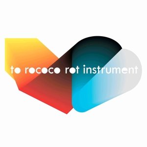 Cover for To Rococo Rot · Instrument (LP) (2014)