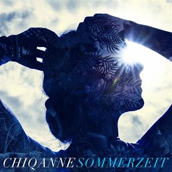 Sommerzeit - Chiqanne - Music - MOTOR MUSIC - 4260085876549 - August 24, 2018
