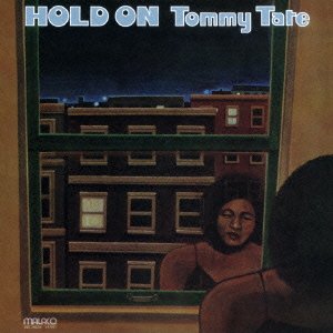 Cover for Tommy Tate · Hold on (CD) [Japan Import edition] (2014)