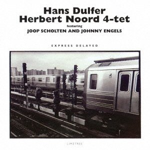 Cover for Hans Dulfer · Express Delayed (CD) [Japan Import edition] (2022)