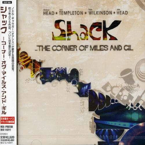 Cover for Shack · Corner of Miles &amp; Gil (CD) [Bonus Tracks edition] (2006)