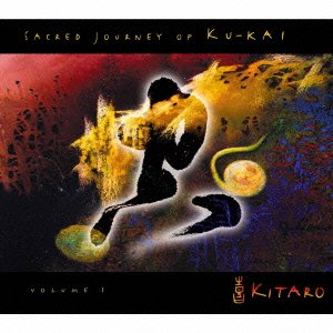 Cover for Kitaro · Sacred Journey Of Ku-Kai (CD) [Japan Import edition] (2021)