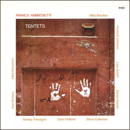 Cover for Franco Ambrosetti · Tentets (CD) [Remastered edition] (2008)