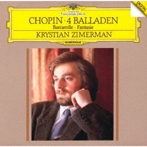 Cover for Krystian Zimerman · Chopin: Ballades; Barcarolle; Fan (CD) [Japan Import edition] (2021)