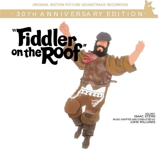 Fiddler on the Roof - O.s.t. - 30th Anniversary - John Williams - Musik - UNIVERSAL MUSIC JAPAN - 4988031627549 - 5. April 2024