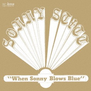 When Sonny Blows Blue - Sonny Stitt - Musik - P-VINE - 4995879078549 - 21 september 2021