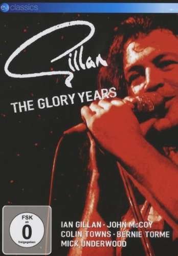 Glory Years - Ian Gillan - Movies - EV CLASSICS - 5036369811549 - April 8, 2008