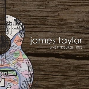Cover for James Taylor · Live Pittsburgh 1976 (CD) (2023)
